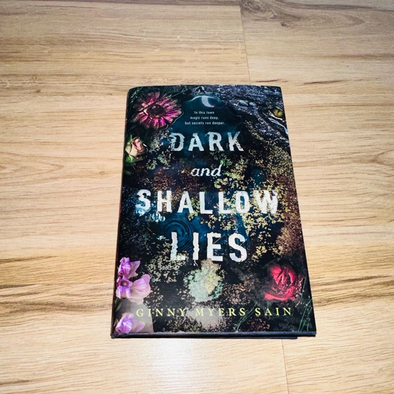 Dark and Shallow Lies