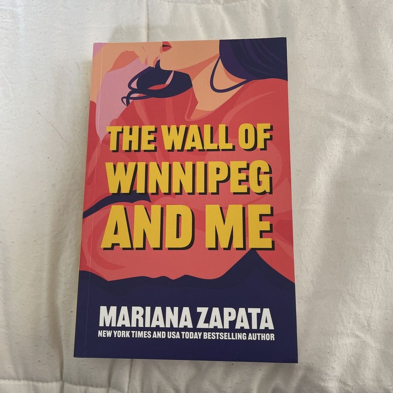 The Wall of Winnipeg and Me Special Edition