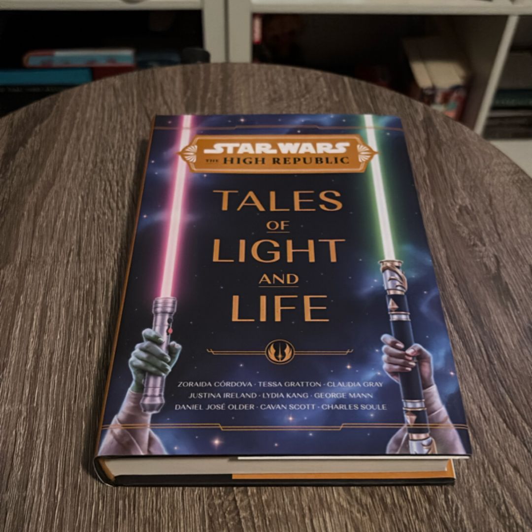 Star Wars: the High Republic: Tales of Light and Life