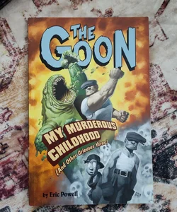 The Goon Vol. 2: My Murderous Childhood