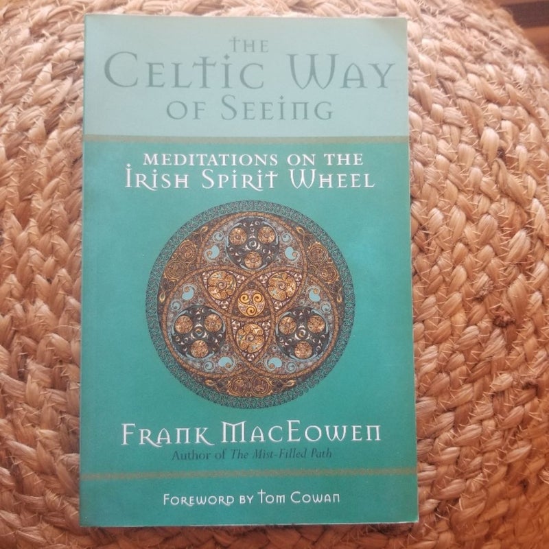 The Celtic Way of Seeing