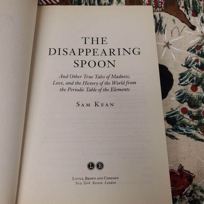 The Disappearing Spoon