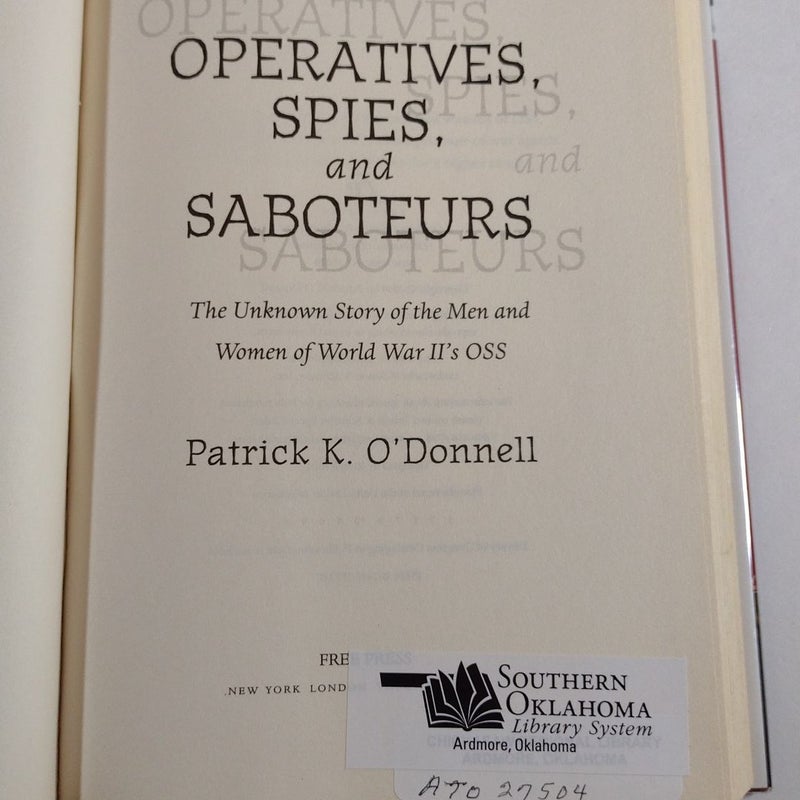 Operatives, Spies, and Saboteurs