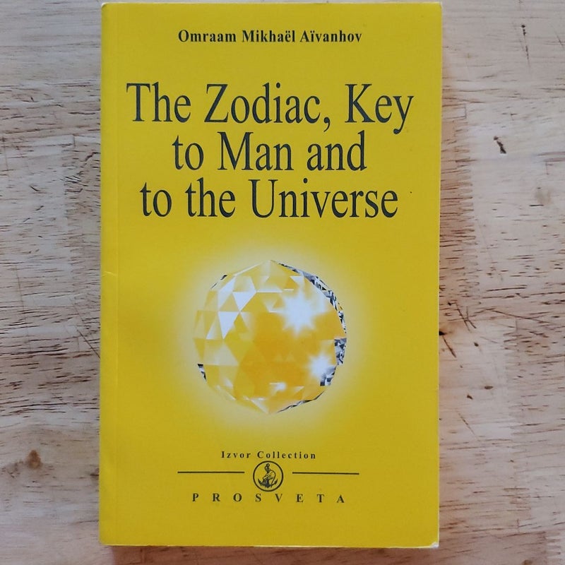 The Zodiac, Key to Man and The Universe