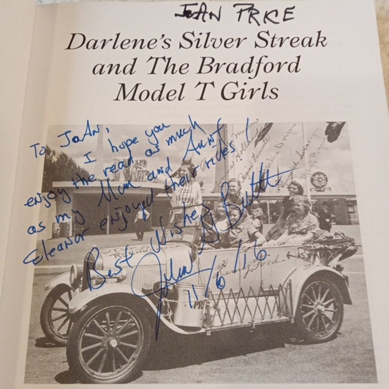 Darlenes Silver Streak and the Bradford Model T Girls