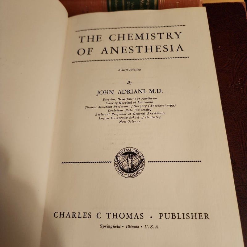 The Chemistry of Anesthesia