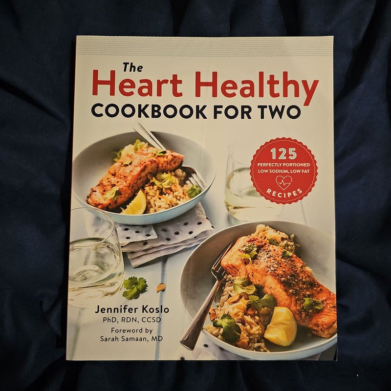 The Heart Healthy Cookbook for Two