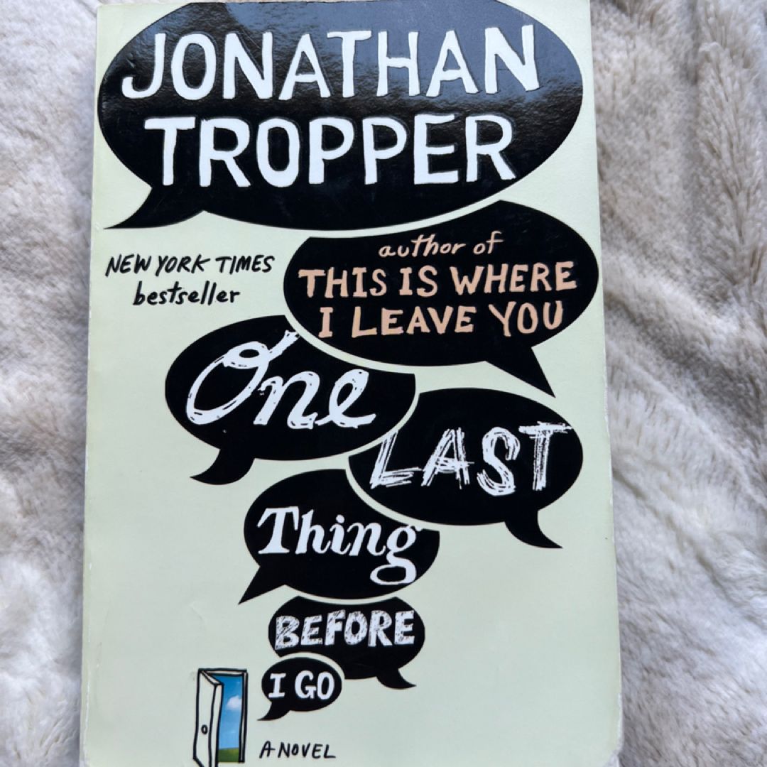 One Last Thing Before I Go