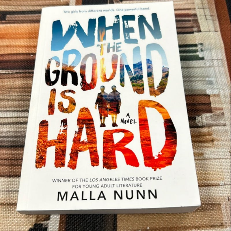 When the Ground Is Hard