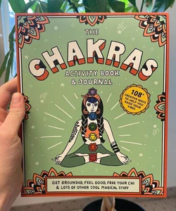 The Chakras Activity Book & Journal