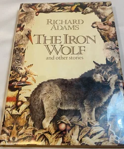 The Iron Wolf and Other Stories 