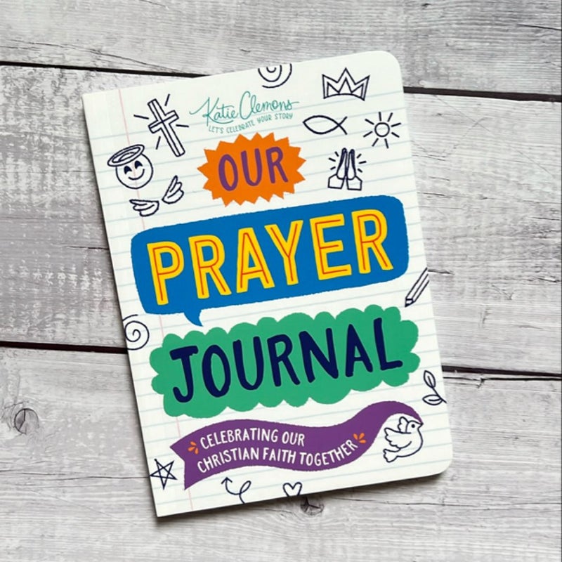 Our Prayer Journal