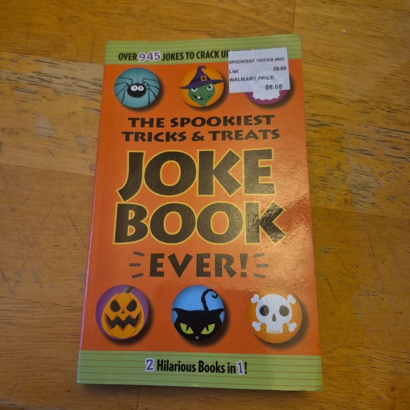 The spookiest tricks & treats joke book ever!