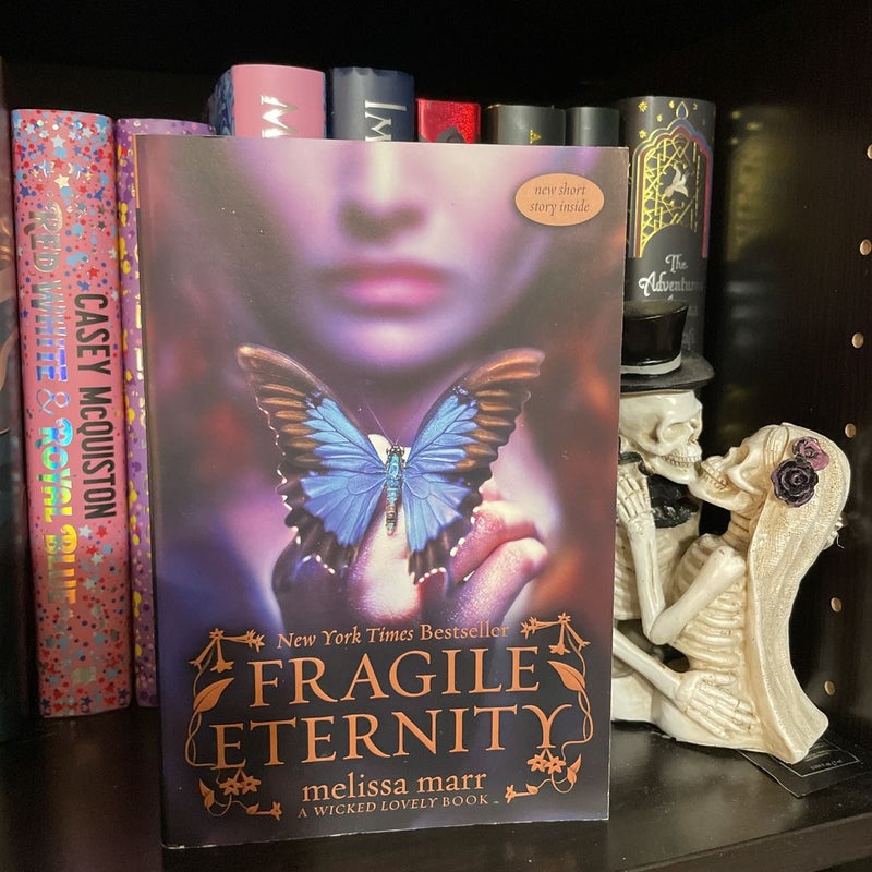 Fragile Eternity