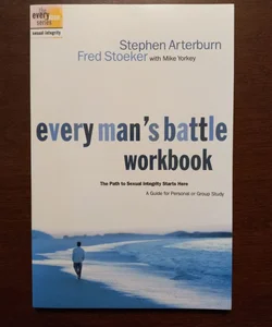 Every Man's Battle Workbook
