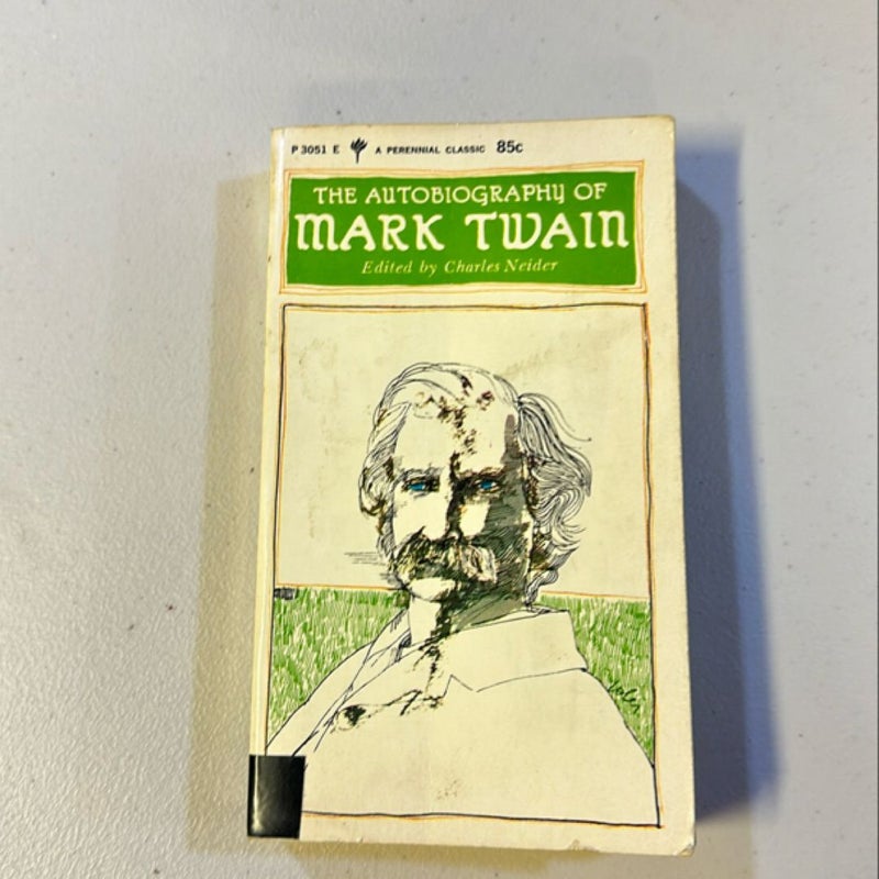 The Autobiography of Mark Twain