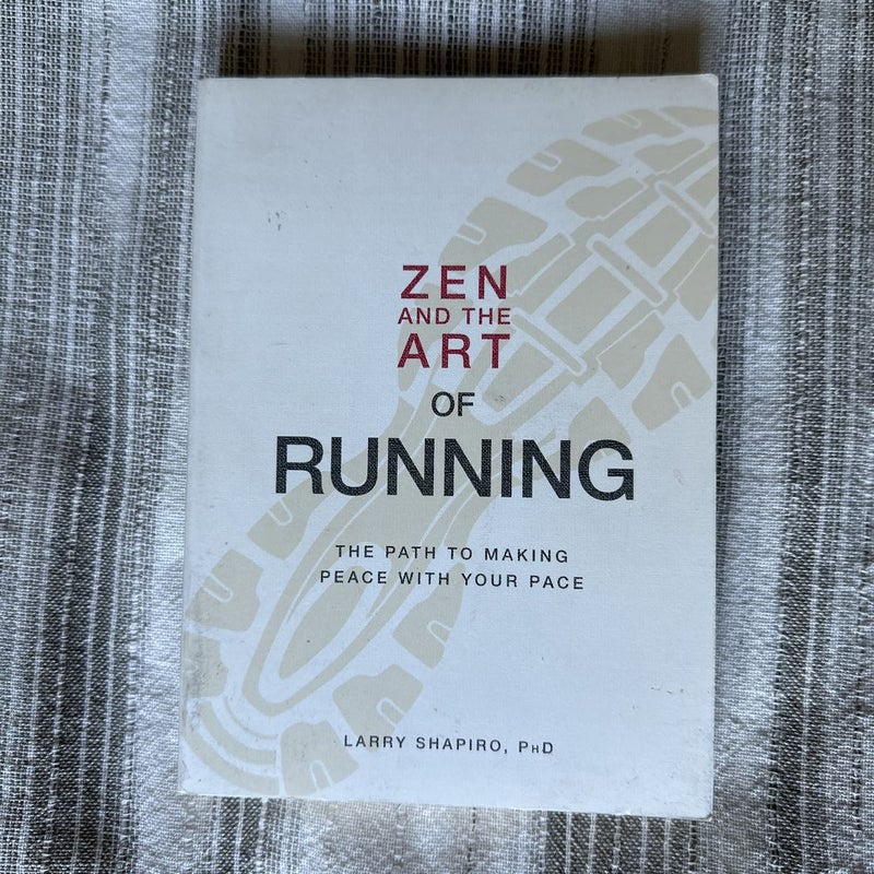 Zen and the Art of Running