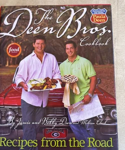The Deen Bros. Cookbook