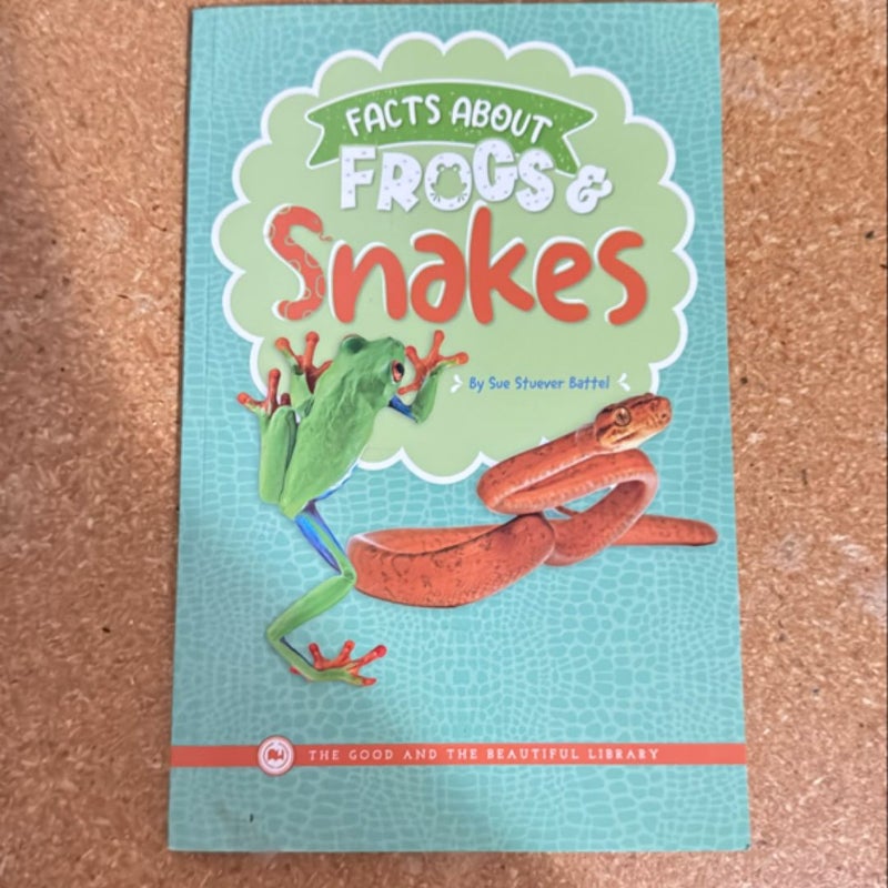 Facts about Frogs and Snakes