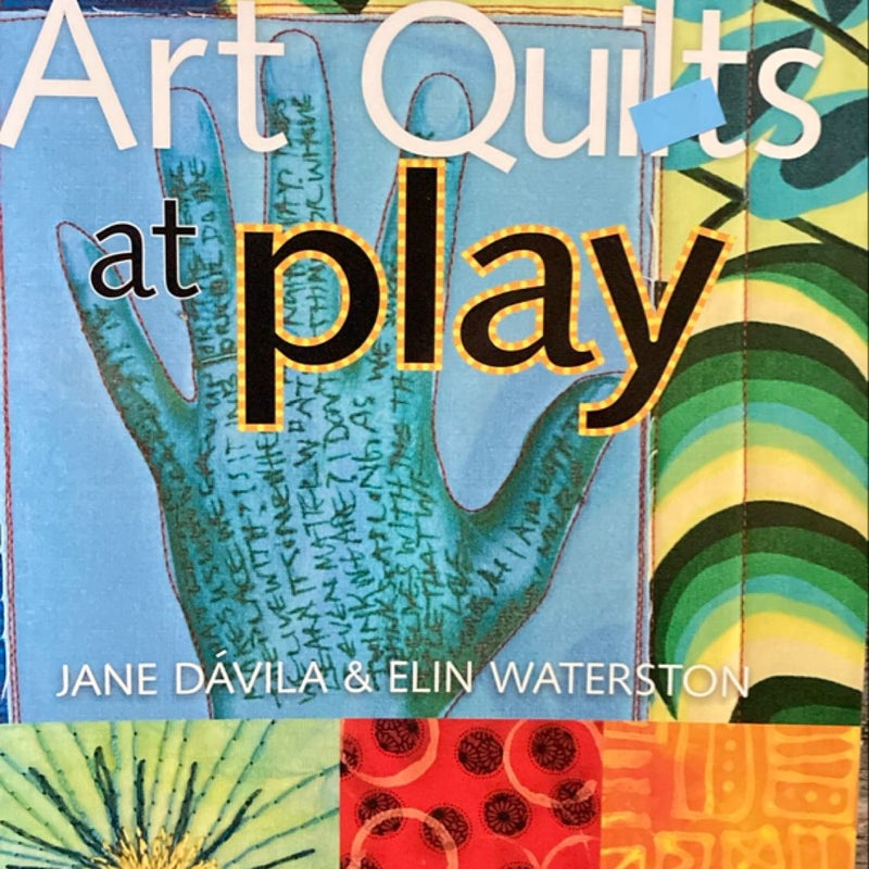 Art Quilts at Play