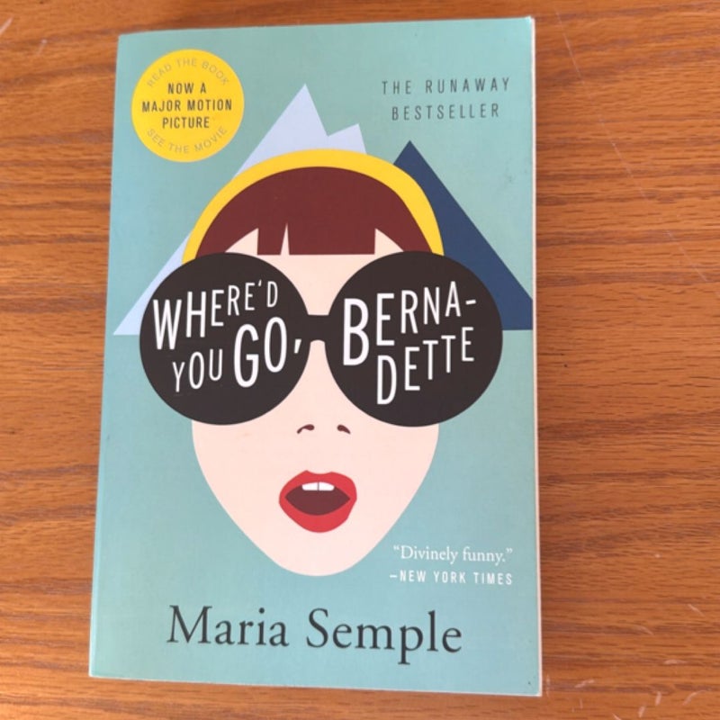 Where'd You Go, Bernadette