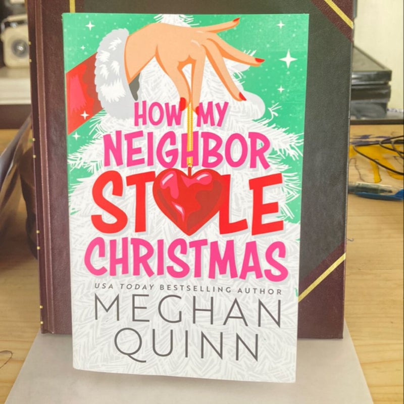 How My Neighbor Stole Christmas