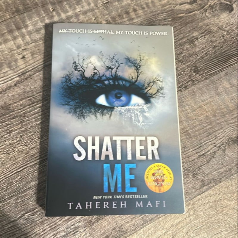 Shatter Me