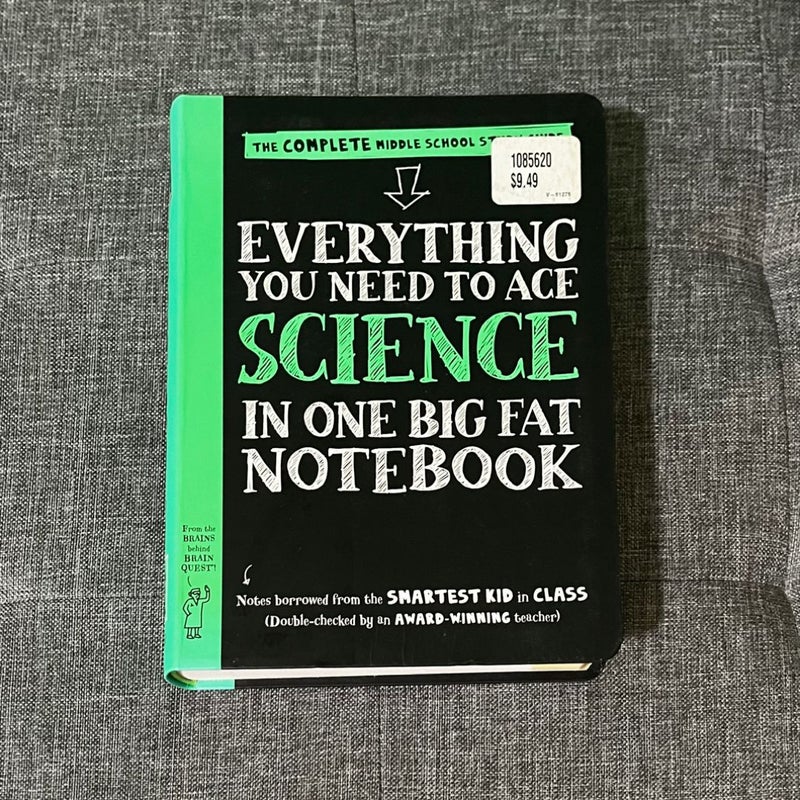 Everything You Need to Ace Science in One Big Fat Notebook