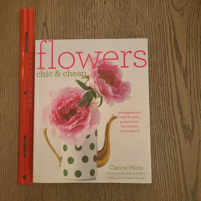 Flowers Chic and Cheap