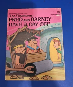 The Flintstones Fred and Barney Have A Day Off