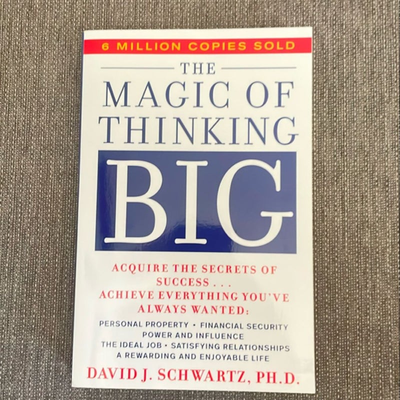 Magic of Thinking Big