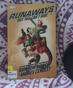 Runaways by Rainbow Rowell Vol. 4: but You Can't Hide