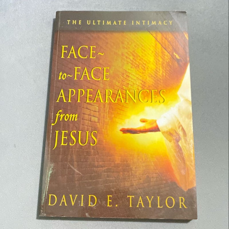Face to Face Appearances from Jesus