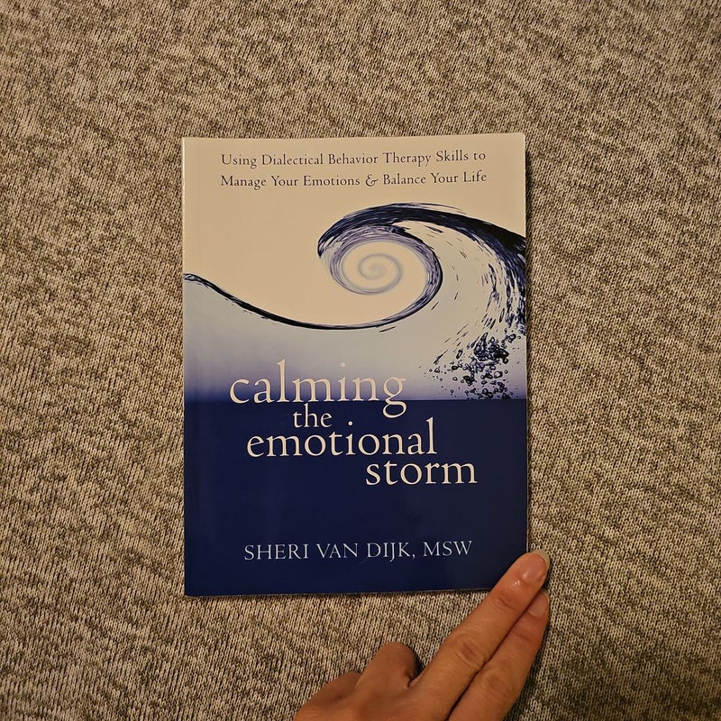 Calming the emotional storm