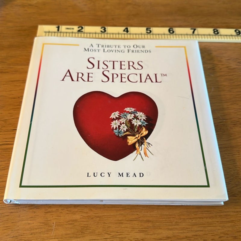 Sisters Are Special