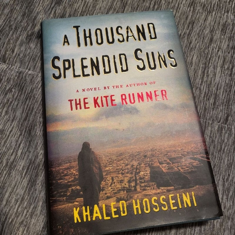 A Thousand Splendid Suns