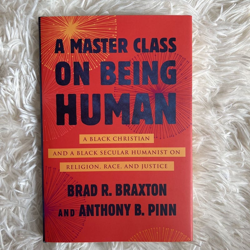 A Master Class on Being Human