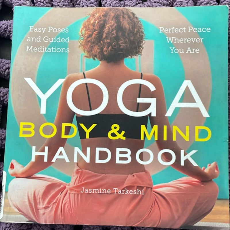Yoga Body and Mind Handbook