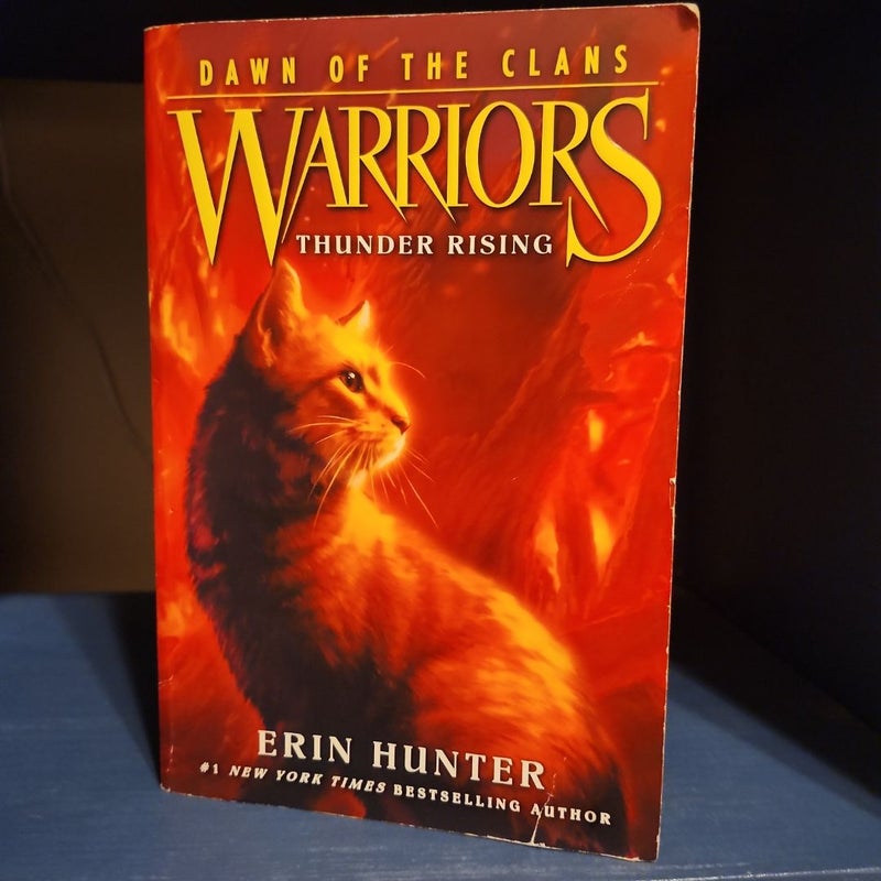 Warriors: Dawn of the Clans #2: Thunder Rising