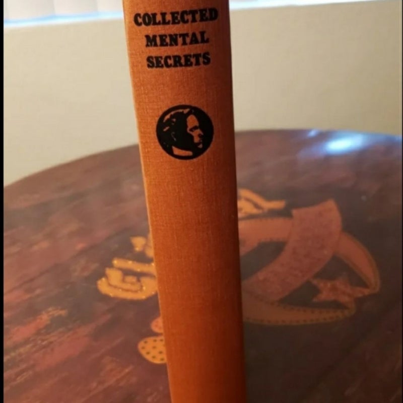 Collected Mental Secrets From The Famous Newmann Library: # 127 of 250. 