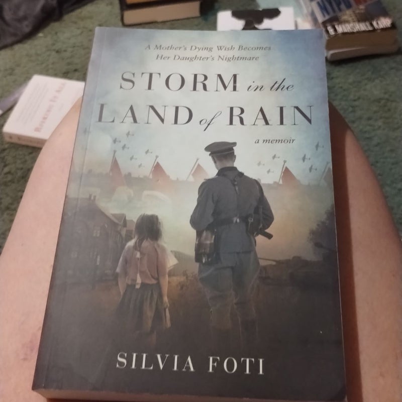 Storm in the Land of Rain