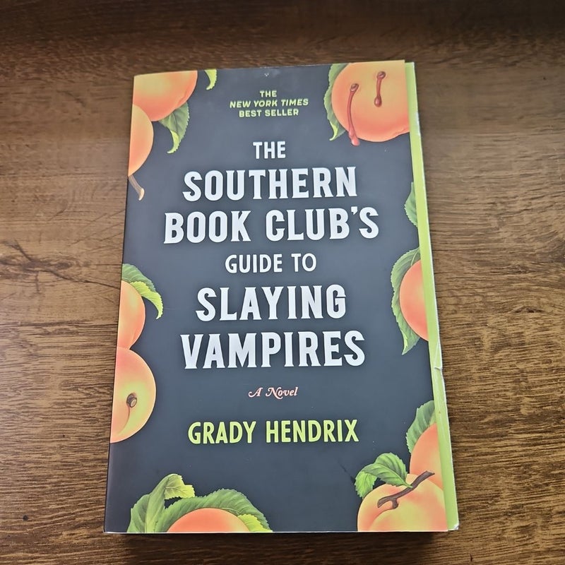 The Southern Book Club's Guide to Slaying Vampires