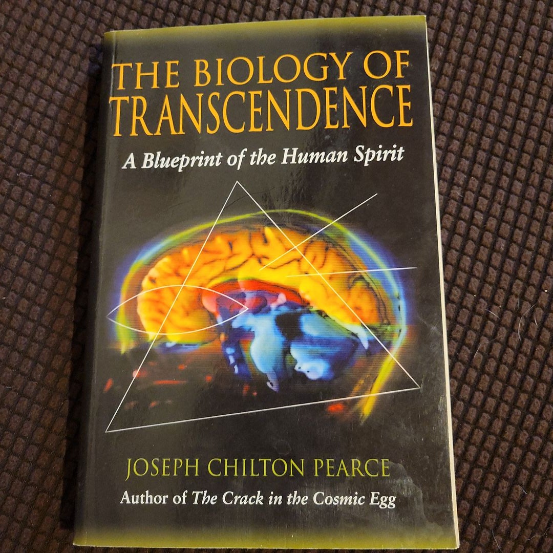 The Biology of Transcendence