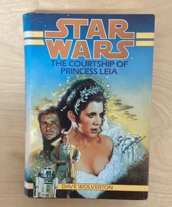 Star Wars The Courtship of Princess Leia (Book Club Edition/SFBC)
