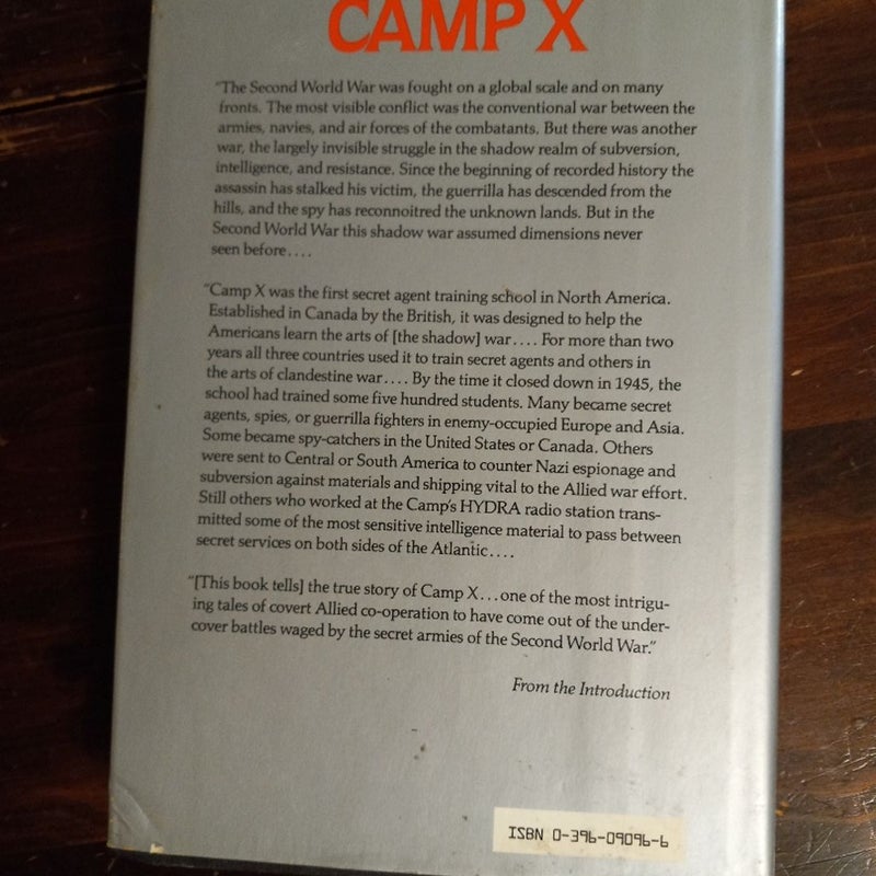 Camp X - OSS, "Intrepid," and the Allies' North American Training Camp for Secret Agents 1st Ed 