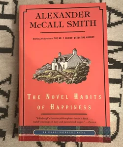 The Novel Habits of Happiness