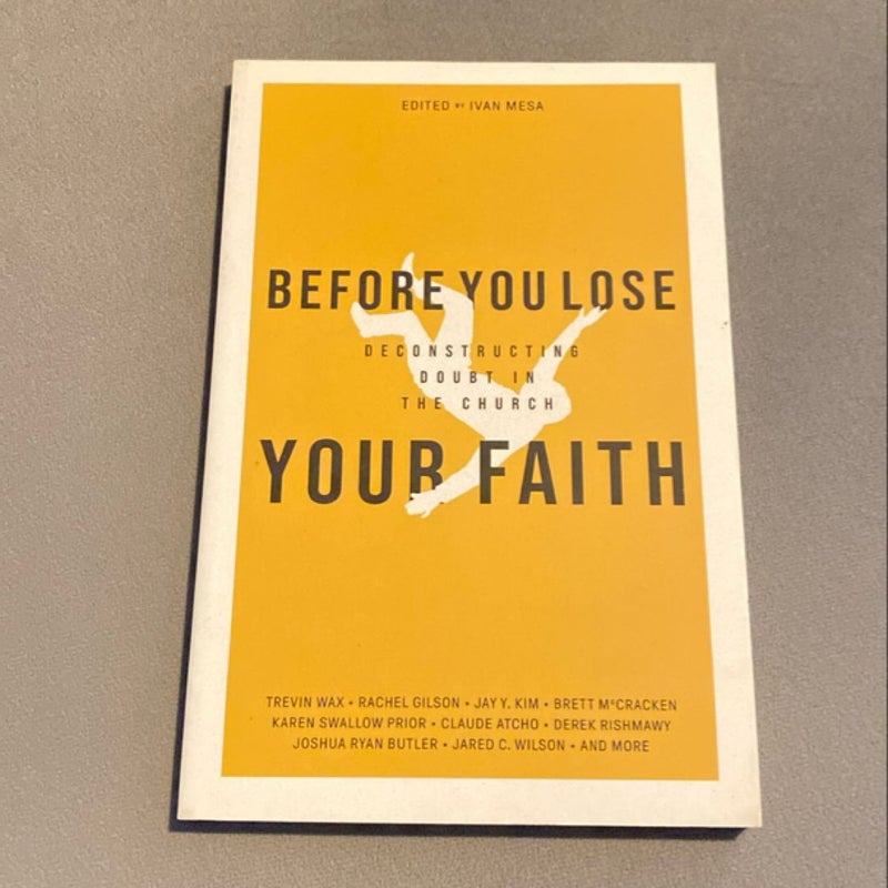 Before You Lose Your Faith