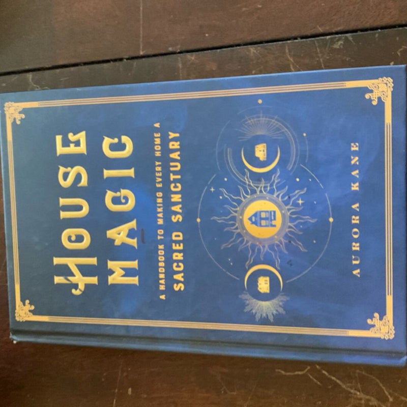 House Magic
