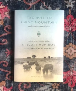 The Way to Rainy Mountain, 50th Anniversary Edition