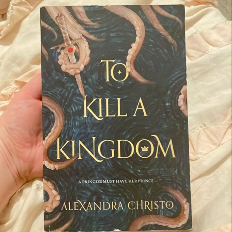 To Kill a Kingdom